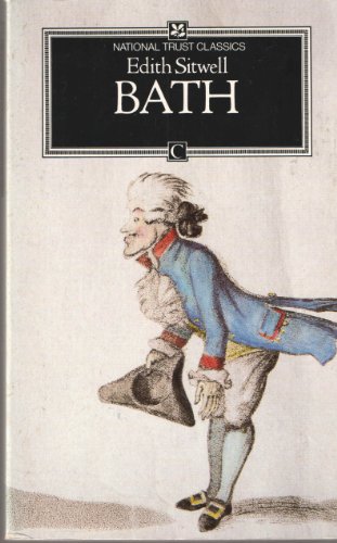 Bath (Century Classic National Trust Series) (9780712615075) by Edith Sitwell