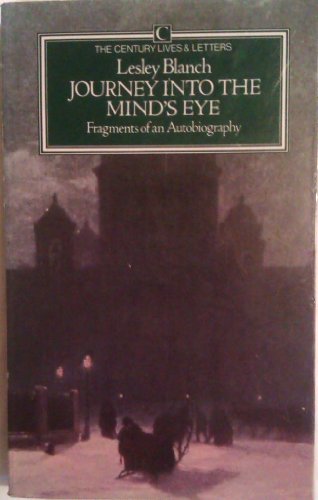 9780712615716: Journey into the Mind's Eye: Fragments of an Autobiography Century Lives and Letters [Lingua Inglese]