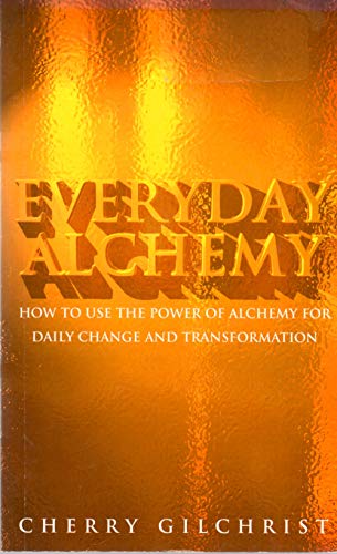 Beispielbild fr Everyday Alchemy zum Verkauf von Wonder Book