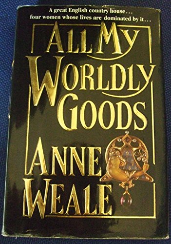 Beispielbild fr All My Worldly Goods zum Verkauf von WorldofBooks