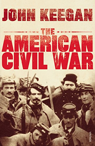 The American Civil War (9780712616102) by Keegan, John