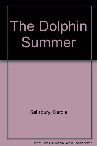 9780712616669: The Dolphin Summer