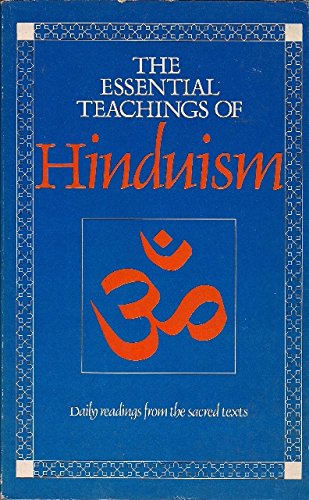 Stock image for The Essential Teachings of Hinduism for sale by WorldofBooks