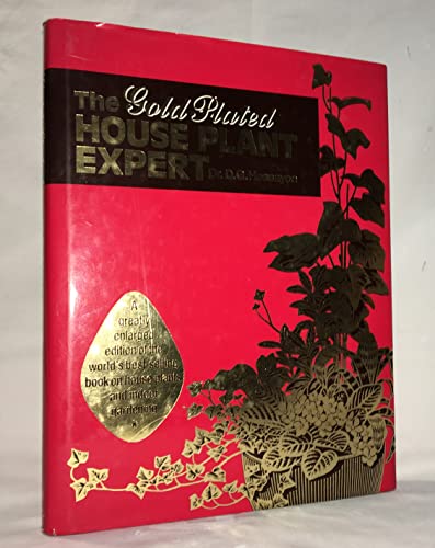 Imagen de archivo de Gold Plated House Plant Expert a la venta por AwesomeBooks