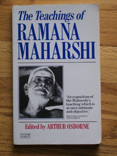 Beispielbild fr The Teachings of Bhagavan Sri Ramana Maharshi: In His Own Words (A Rider Book) zum Verkauf von More Than Words