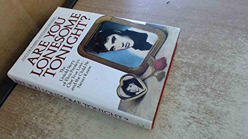 Beispielbild fr Are You Lonesome Tonight?: Untold Story of Elvis Presley's One True Love and the Child He Never Knew zum Verkauf von WorldofBooks