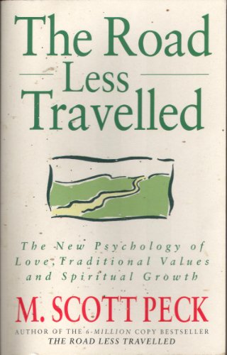 Beispielbild fr THE ROAD LESS TRAVELLED: THE NEW PSYCHOLOGY OF LOVE, TRADITIONAL VALUES AND SPIRITUAL GROWTH' zum Verkauf von Book Deals