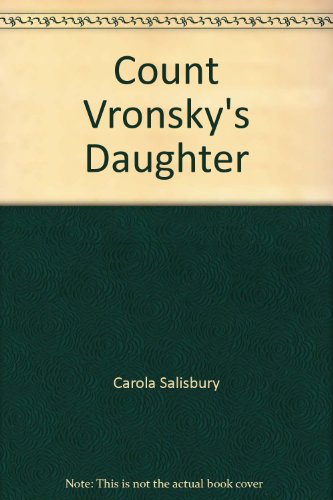 9780712618243: Count Vronsky's Daughter