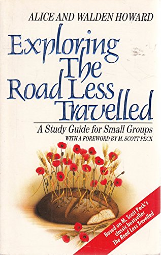 Stock image for EXPLORING THE ''ROAD LESS TRAVELLED''' for sale by Jenson Books Inc