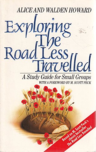 Stock image for Exploring the "Road Less Travelled" for sale by WorldofBooks