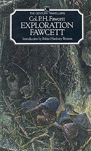 9780712618809: Exploration Fawcett (The Century travellers)
