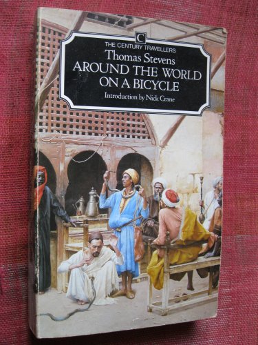 Stock image for Around the World on a Bicycle (The Century travellers) for sale by WorldofBooks