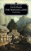 9780712619288: The Waiting Land: Spell in Nepal (The Century travellers) [Idioma Ingls]
