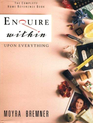 Beispielbild fr Enquire within Upon Everything: Complete Home Reference Book zum Verkauf von WorldofBooks