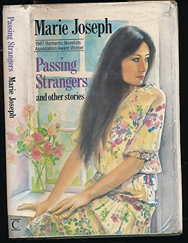 Imagen de archivo de Passing Strangers and Other Stories a la venta por Stirling Books