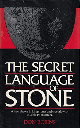 Stock image for SECRET LANGUAGE OF STONE for sale by Blue Vase Books