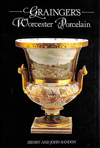 Beispielbild fr Grainger's Worcester Porcelain zum Verkauf von WorldofBooks