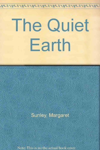 9780712621199: QUIET EARTH