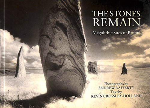 Stock image for The Stones Remain: Megalithic Sites of Britain for sale by Sarah Zaluckyj