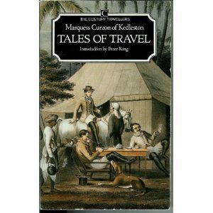 Stock image for Tales of Travel (The Century travellers) for sale by WorldofBooks