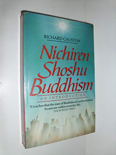 Stock image for Nichiren Shoshu Buddhism: An Introduction for sale by Half Price Books Inc.