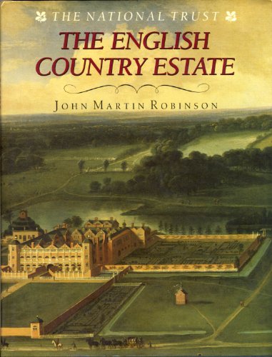 Beispielbild fr The English Country Estate zum Verkauf von WorldofBooks
