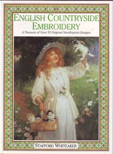 English countryside embroidery: A treasury of over 50 original needlepoint designs