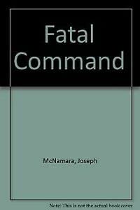 Stock image for Fatal Command for sale by AwesomeBooks
