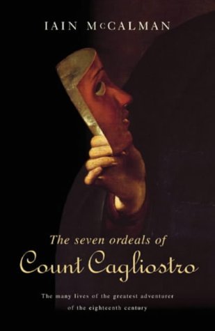 9780712623483: The Seven Ordeals of Count Cagliostro