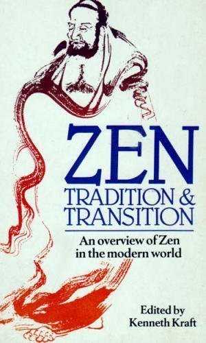 Stock image for Zen Tradition & Transition for sale by Merandja Books