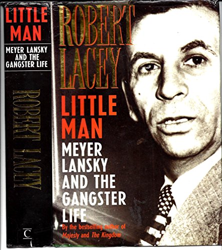 Stock image for Little Man: Meyer Lansky and the Gangster Life for sale by WorldofBooks