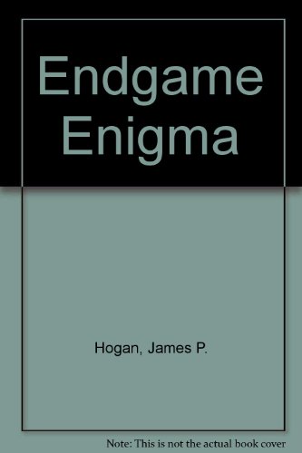 Stock image for Endgame Enigma for sale by AwesomeBooks