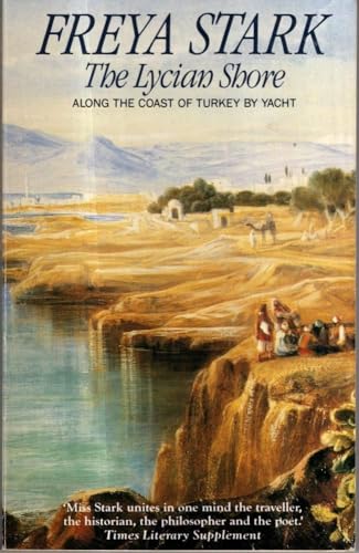 Beispielbild fr The Lycian Shore (Century travellers) zum Verkauf von WorldofBooks