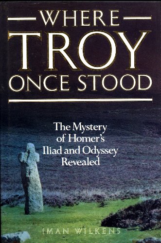 Stock image for Where Troy Once Stood for sale by Pallas Books Antiquarian Booksellers