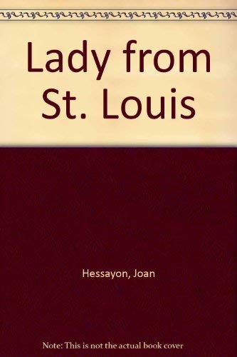 Beispielbild fr Lady from St Louis zum Verkauf von Karl Eynon Books Ltd