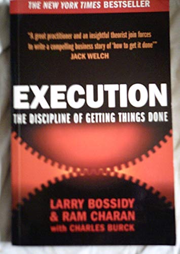 Imagen de archivo de Execution : The Discipline of Getting Things Done a la venta por Better World Books Ltd