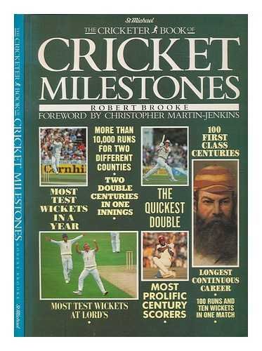 Stock image for THE CRICKETER BOOK OF CRICKET MILESTONES. for sale by Reuseabook