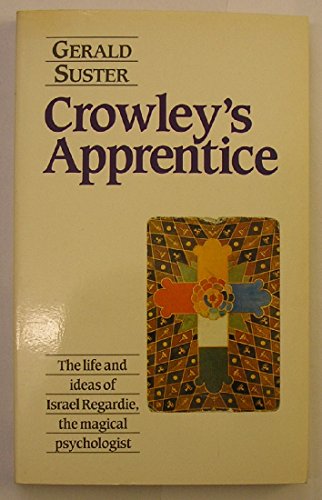 Beispielbild fr Crowley's Apprentice zum Verkauf von WeBuyBooks