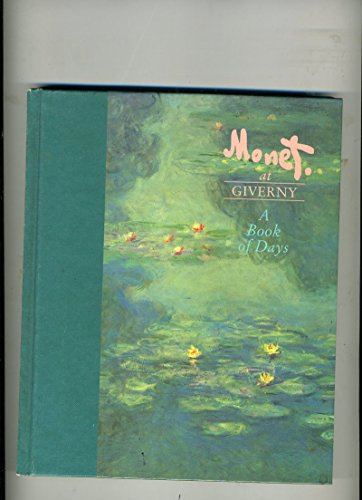 Stock image for Monet at Giverny A Book of Days for sale by Merandja Books