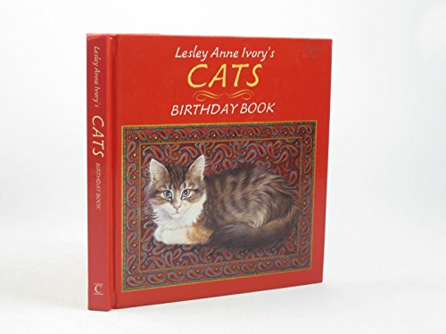 Stock image for Lesley Anne Ivory's Cats Birthday Book for sale by Better World Books