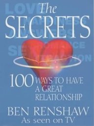 Imagen de archivo de The Secrets: 100 Ways to Have a Great Relationship a la venta por WorldofBooks