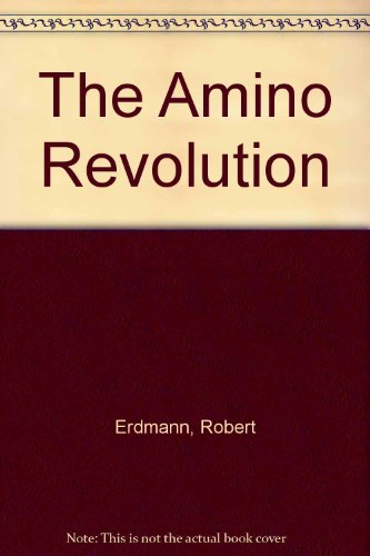 Imagen de archivo de The Amino Revolution a la venta por Greener Books