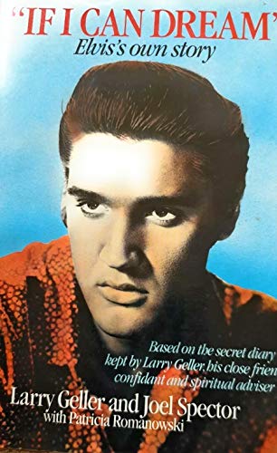 Stock image for If I Can Dream: Elvis's Own Story for sale by AwesomeBooks