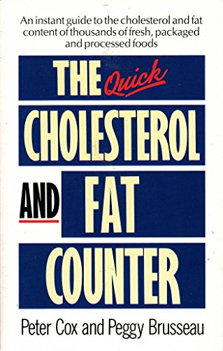 Beispielbild fr The Quick Cholesterol and Fat Counter zum Verkauf von Reuseabook