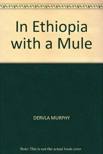 Stock image for In Ethiopia with a Mule (Traveller's S.) for sale by WorldofBooks