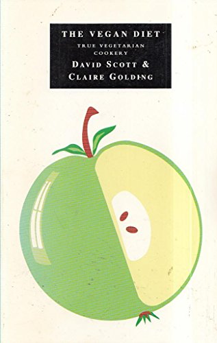 Imagen de archivo de The Vegan Diet: True Vegetarian Cookery a la venta por Greener Books