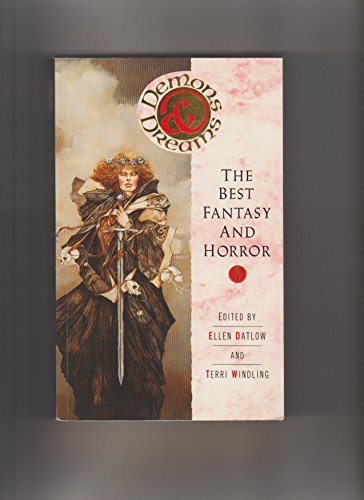 Stock image for Demons and Dreams: v. 1: Year's Best Fantasy and Horror (Demons and Dreams: Year's Best Fantasy and Horror) for sale by WorldofBooks