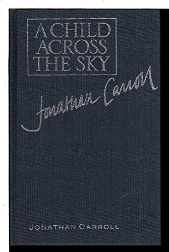 A Child Across the Sky *SIGNED*