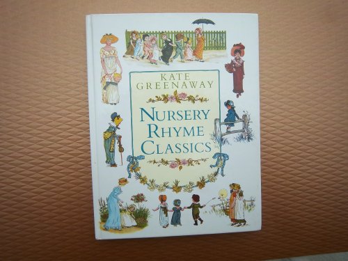 Imagen de archivo de Nursery rhyme Classics(r a la venta por Better World Books: West