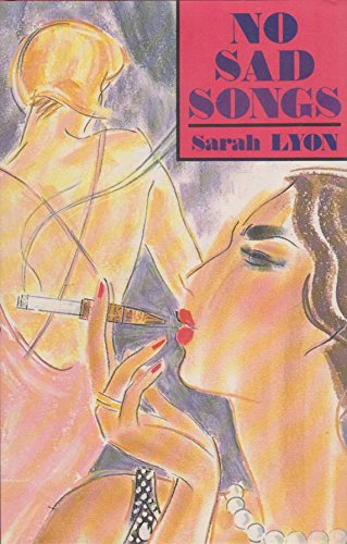 Stock image for No Sad Songs for sale by Silver Trees Books